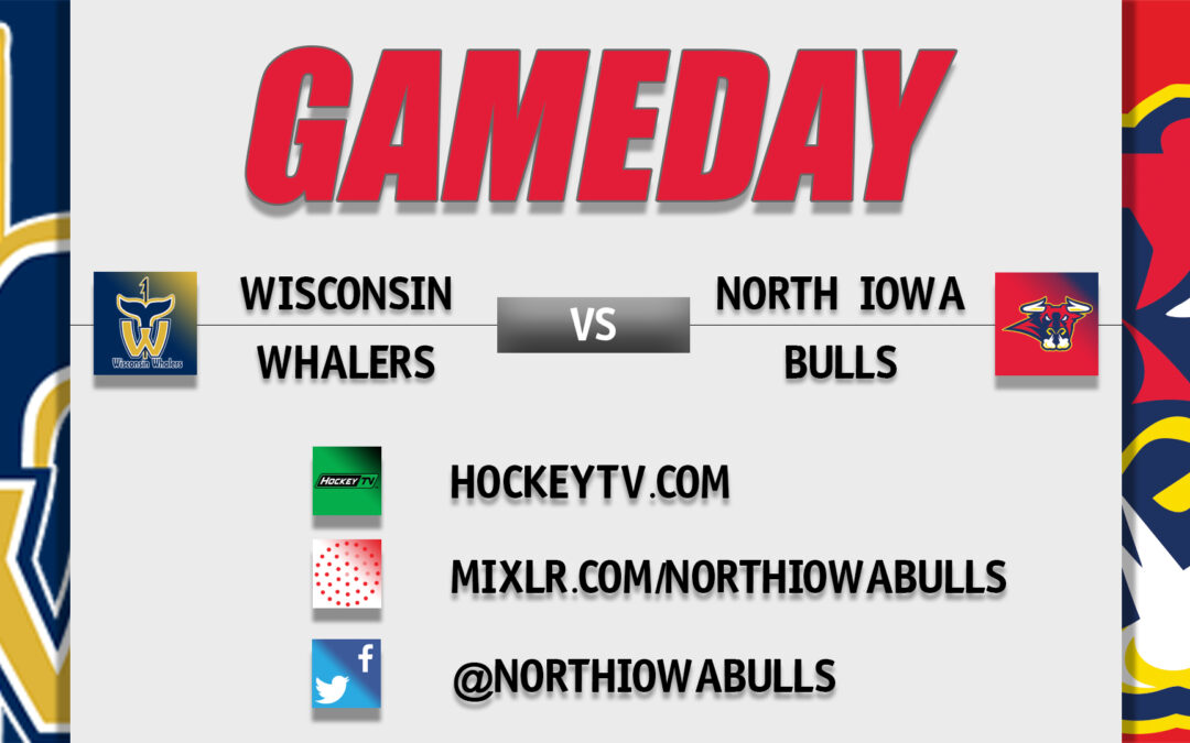Weekend Preview: Wisconsin Whalers at North Iowa Bulls