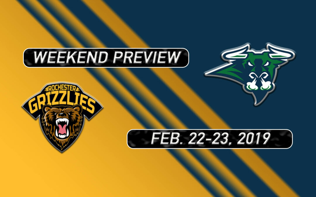 2018-19 Weekend Preview: Games 42 & 43 vs. Rochester