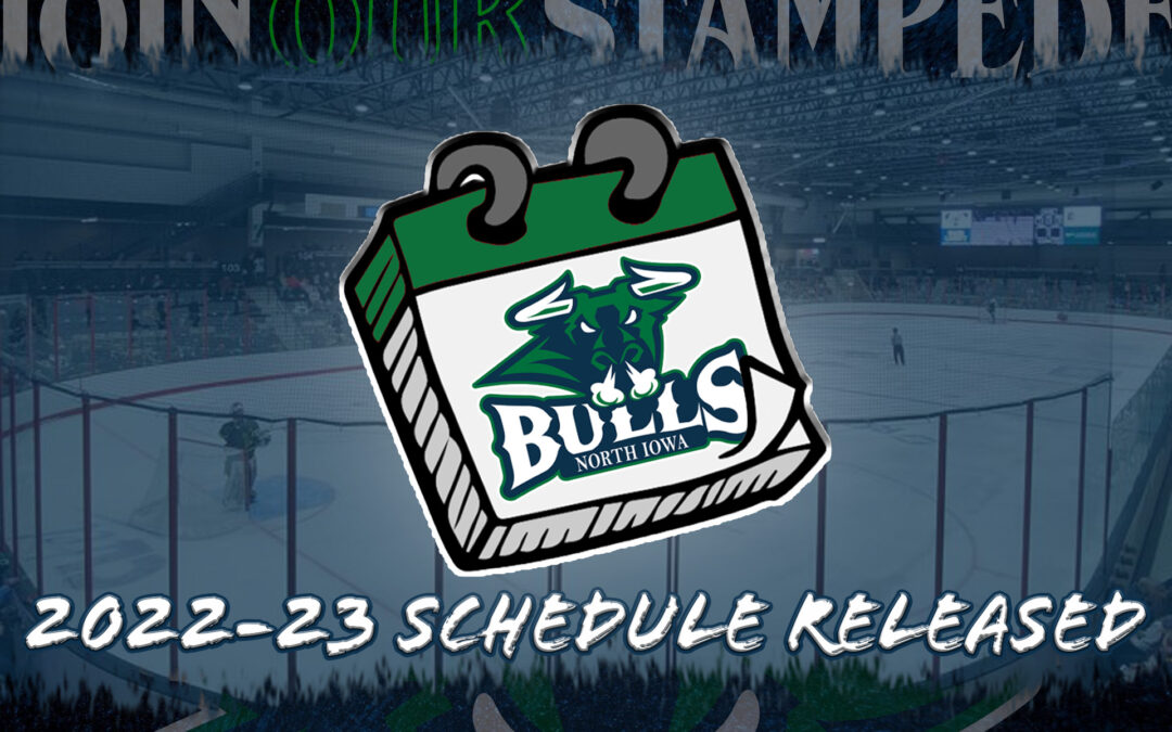 North Iowa Bulls, NAHL Release 2022-23 Schedule