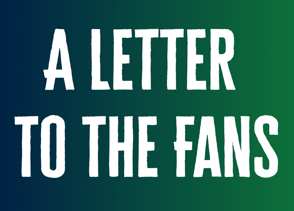 A Letter to the Fans